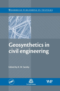 R. W. Sarsby — Geosynthetics in Civil Engineering