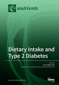Omorogieva Ojo — Dietary Intake and Type 2 Diabetes