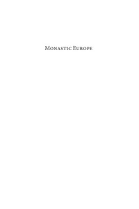 Edel Bhreathnach (editor), Malgorzata Krasnodebska-d'aughton (editor), Keith Smith (editor) — Monastic Europe: Medieval Communities, Landscapes, and Settlements: 4