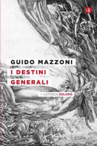 Guido Mazzoni — I destini generali
