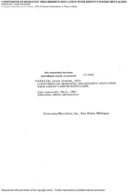 WHEELER, JAMES ERSKINE — CONFUSIONS OF ROMANTIC PROGRESSIVE EDUCATION WITH DEWEY’S INSTRUMENTALISM