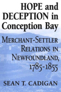 Sean Cadigan — Hope and Deception in Conception Bay