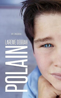Larème Debbah — Polain (French Edition)