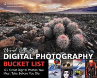 David D. Busch — David Busch's Digital Photography Bucket List