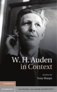 Auden, Wystan Hugh;Sharpe, Tony — W.H. Auden in context