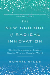 Sunnie Giles — The New Science of Radical Innovation