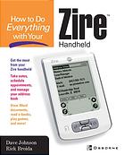 Broida, Rick; Johnson, Dave — How to do Everything with Your Zire Handheld