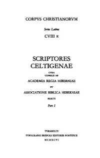 Scriptores Celtigenae; J. Carracedo Fraga (ed) — Pars 1: Liber de ortu et obitu Patriarcharum