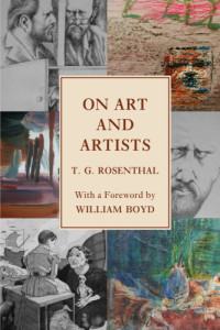 Rosenthal, T. G — On Art and Artists