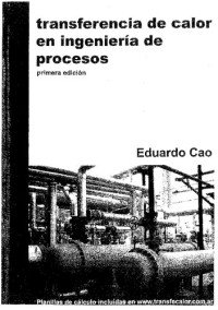 Cao Eduardo — Trasnferencia De Calor En Ingenieria De Procesos