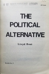 Lloyd Best — The Political Alternative