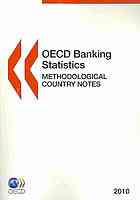 OECD — OECD banking statistics: methodological country notes : 2010