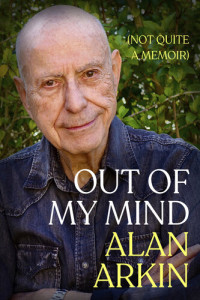 Alan Arkin — Out of My Mind