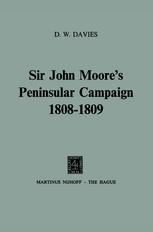 D. W. Davies — Sir John Moore's Peninsular Campaign, 1808–1809