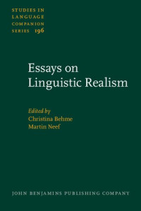 Christina Behme, Martin Neef — Essays on Linguistic Realism