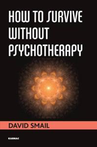 David Smail — How to Survive Without Psychotherapy