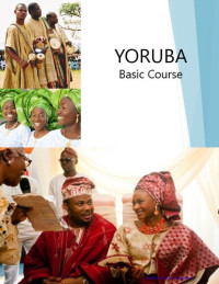 Earl W. Stevick — Yoruba : basic course