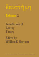 W. E. Hartnett (auth.), William E. Hartnett (eds.) — Foundations of Coding Theory