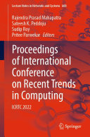 Rajendra Prasad Mahapatra; Sateesh K. Peddoju; Sudip Roy; Pritee Parwekar — Proceedings of International Conference on Recent Trends in Computing: ICRTC 2022