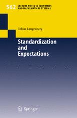 Tobias Langenberg (auth.) — Standardization and Expectations