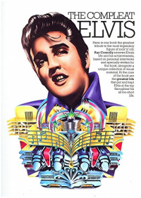 Elvis Presley — The Compleat Elvis