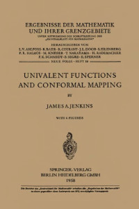 Jenkins, James A — Univalent functions and conformal mapping