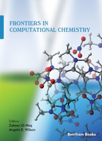 Ul-Haq Z., Wilson A.K. (ed.) — Frontiers in Computational Chemistry. Volume 5