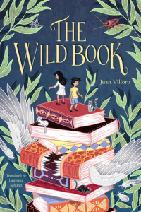 Juan Villoro — The Wild Book