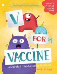 HarperCollins India — V for Vaccine: A One-shot Introduction to Vaccines!