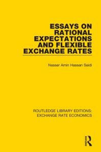 Nasser Saidi — Essays on Rational Expectations and Flexible Exchange Rates