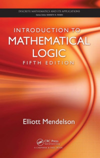 Mendelson, Elliott — Introduction to mathematical logic