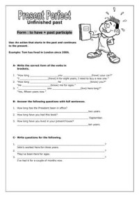 — Present Perfect: Unfinished Past Worksheet