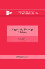 Satya Deo (auth.) — Algebraic Topology: A Primer