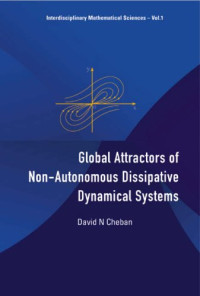 David N. Cheban — Global Attractors Of Non-autonomous Dissipative Dynamical Systems