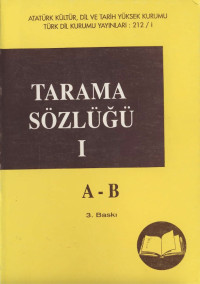 Ömer Asım Aksoy — Tarama Sözlüğü 1 - A-B