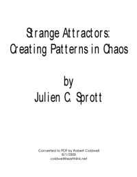 Julien C. Sprott — Strange Attractors. Creating Patterns in Chaos