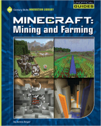 James Zeiger — Minecraft: Mining and Farming