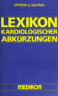 Myron G. Sulyma — Lexikon kardiologischer Abkürzungen