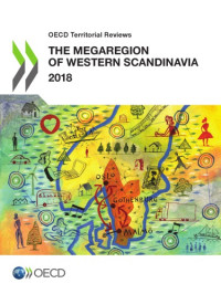coll. — OECD territorial reviews. Megaregion of western Scandinavia.