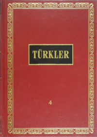 Hasan Celal Güzel, Kemal Çiçek, Salim Koca — Türkler Ansiklopedisi Cilt 4 - Orta Çağ