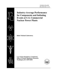  — Industry-Average Performance for Components and Initiating Events at U.S. Commercial Nuclear Power Plants