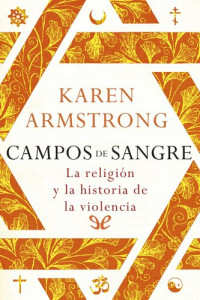Karen Armstrong — Campos de sangre