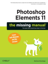 Barbara Brundage — Photoshop Elements 11 The Missing Manual