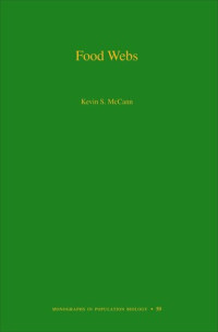 Kevin S. McCann — Food Webs (MPB-50)