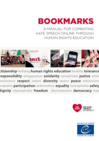 Council of Europe — Bookmarks - A Manual For Combating Hate Speech Online Through Human Rights Education