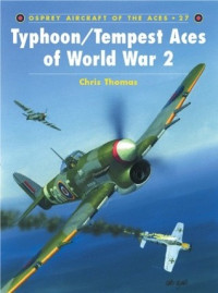 Chris Thomas — Typhoon/Tempest Aces of World War 2