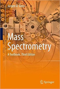 SpringerLink (Online service); Gross, Jürgen H — Mass Spectrometry A Textbook