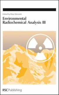 Peter Warwick, Peter Warwick — Environmental Radiochemical Analysis III