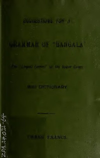 Walter H. Stapleton, Frank Longland — Suggestions for a grammar of “Bangala”: The “Lingua Franca” of the Upper Congo. With dictionary