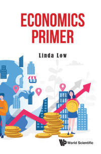 Linda Low — Economics Primer